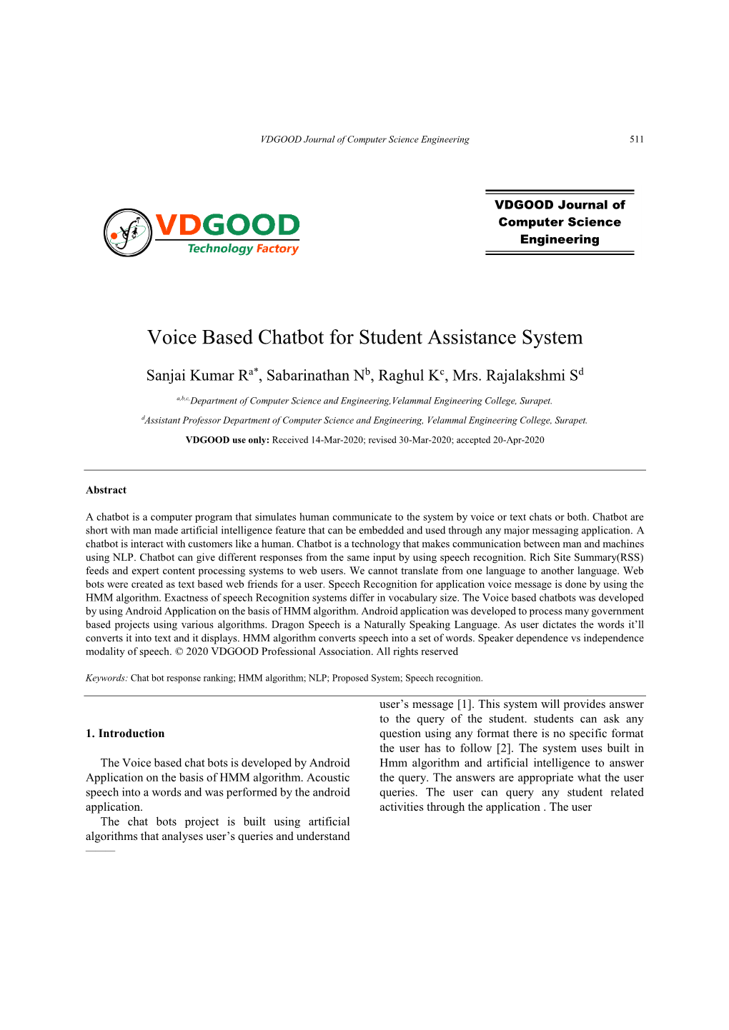 Voice Based Chatbot for Student Assistance System