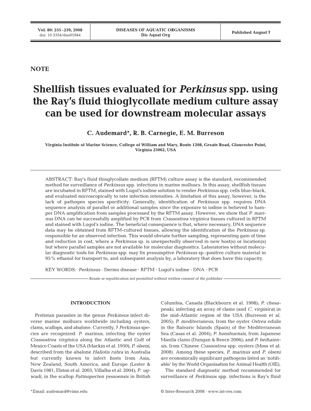 Shellfish Tissues Evaluated for Perkinsus Spp. Using the Ray's Fluid