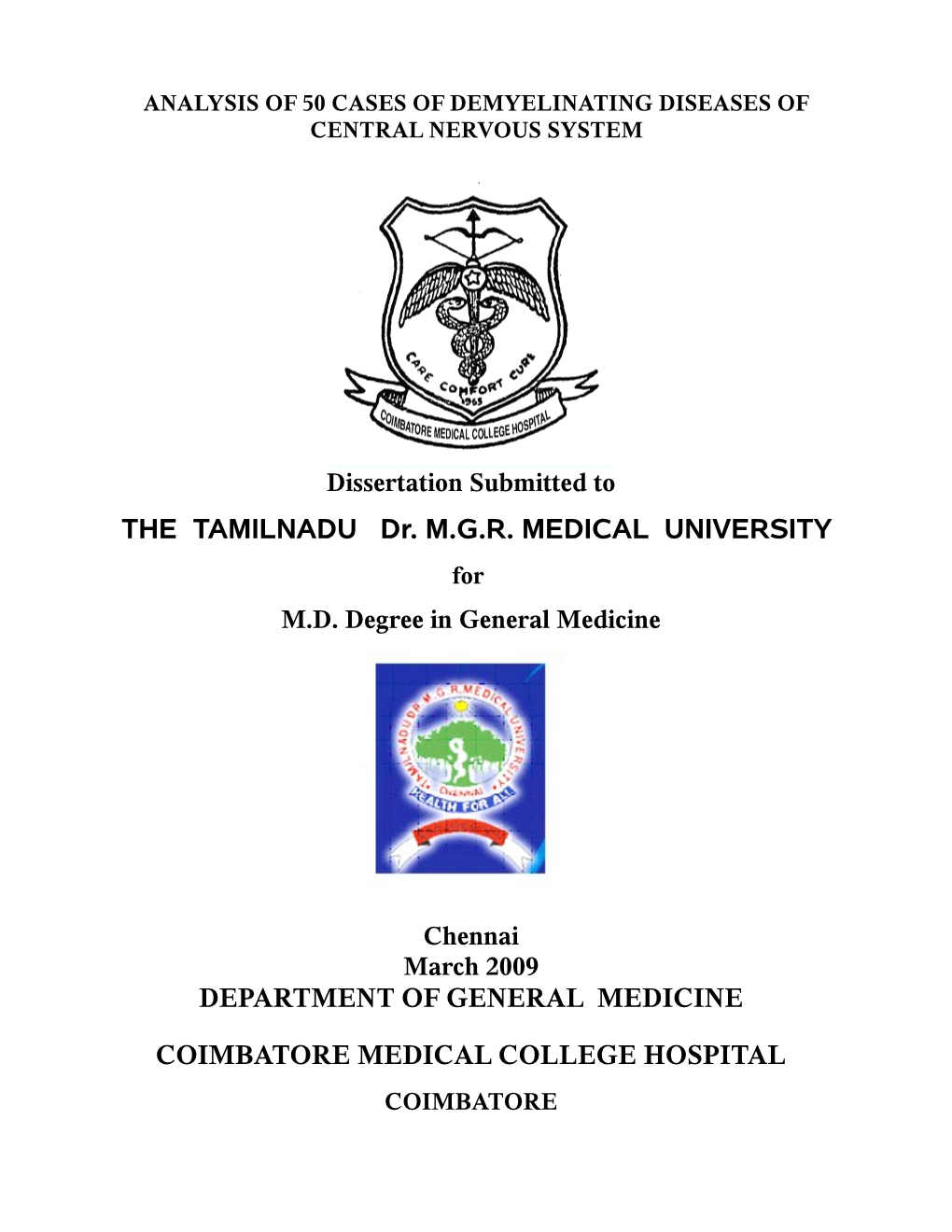 Cases of Demyelinating Diseases of Central Nervous System