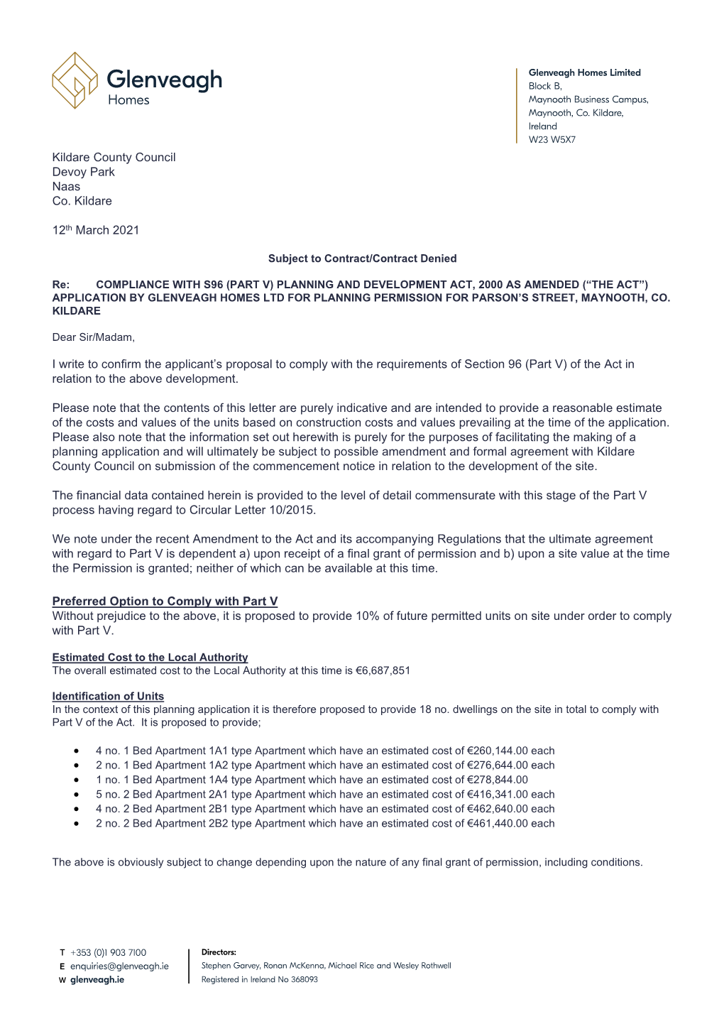 Kildare County Council Devoy Park Naas Co. Kildare 12Th March 2021 I Write to Confirm the Applicant's Proposal to Comply With