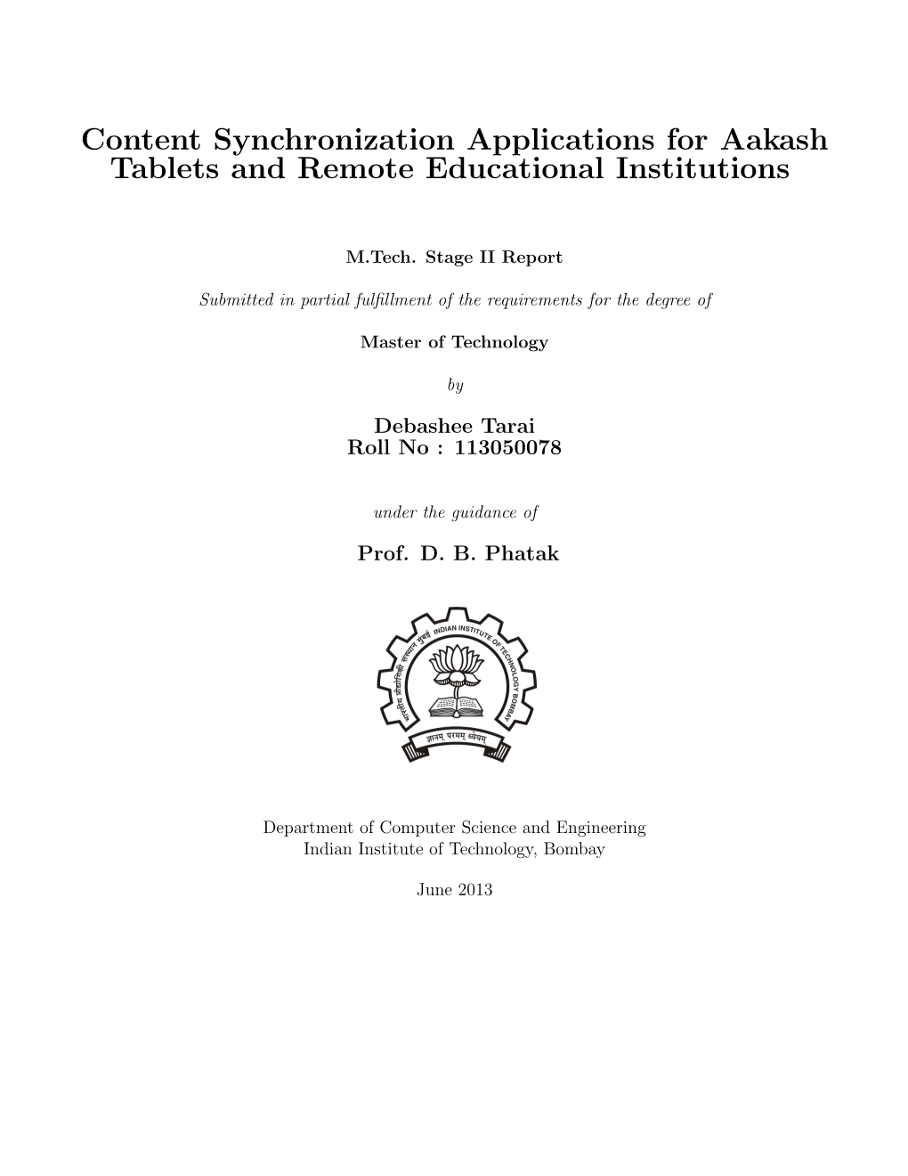 Content Synchronization Applications for Aakash Tablets and Remote Educational Institutions