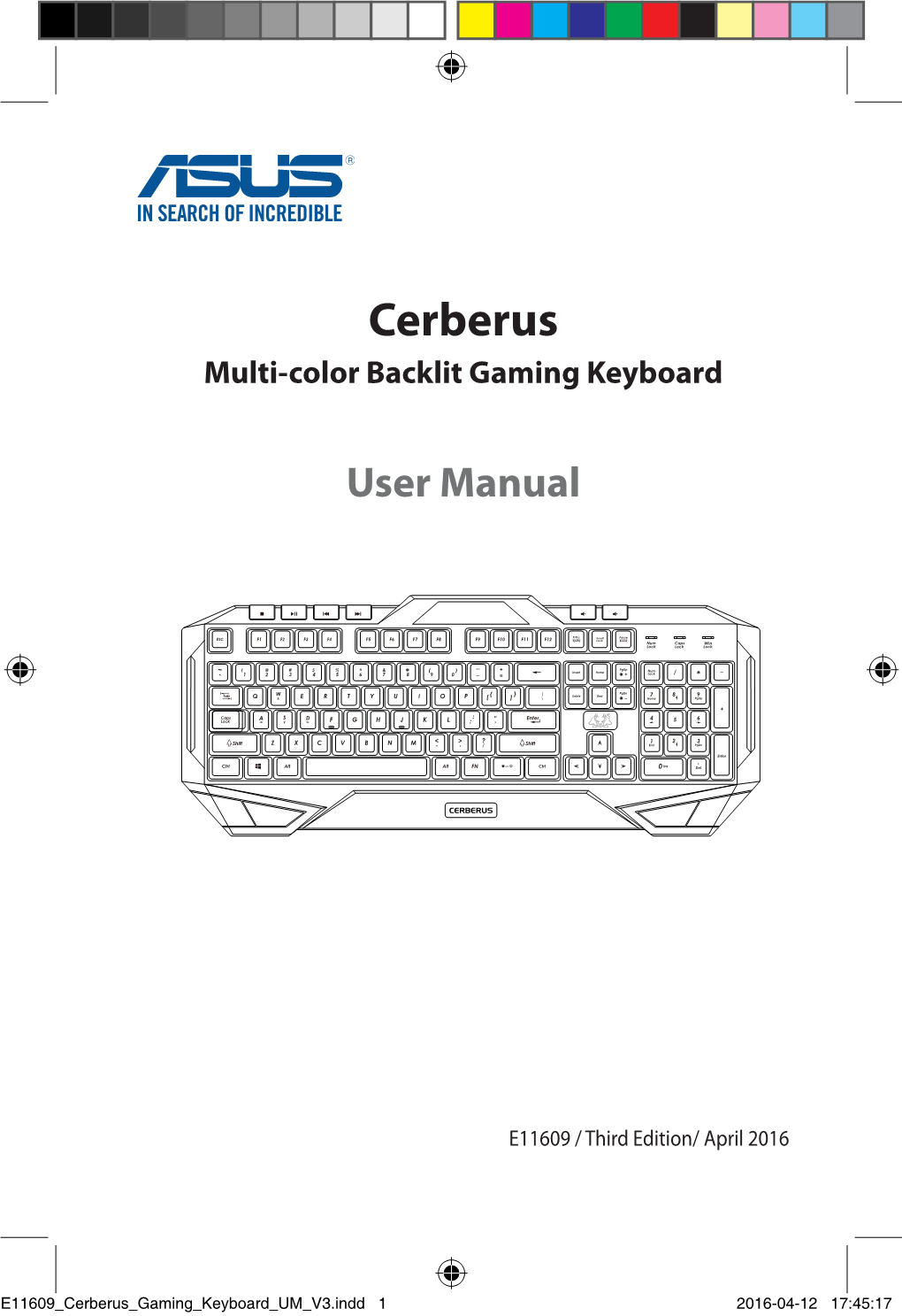 Cerberus Multi-Color Backlit Gaming Keyboard