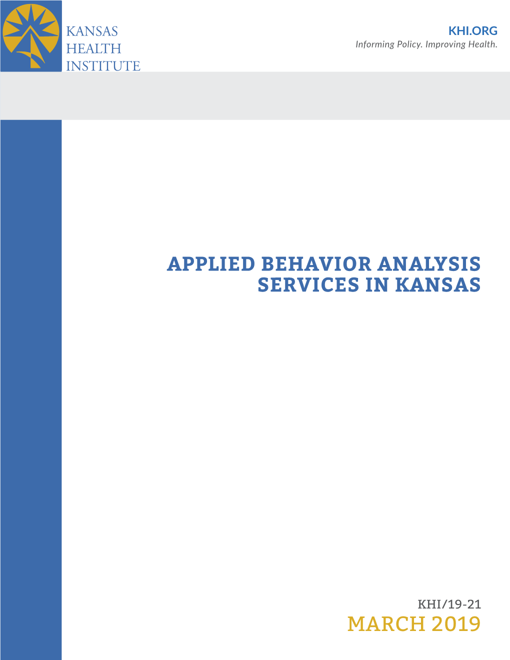Full Report — Applied Behavior Analysis Services in Kansas