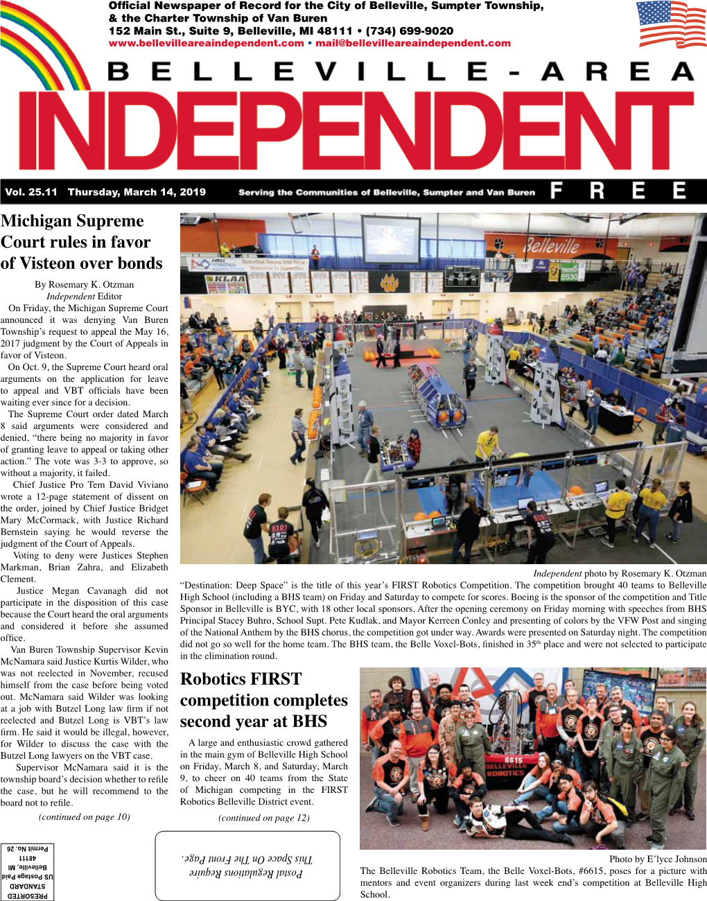 Belleville-Area Independent Is a Free, Weekly Newspaper at Van Buren Township, Has Completed *** Published Each Thursday in Belleville, MI