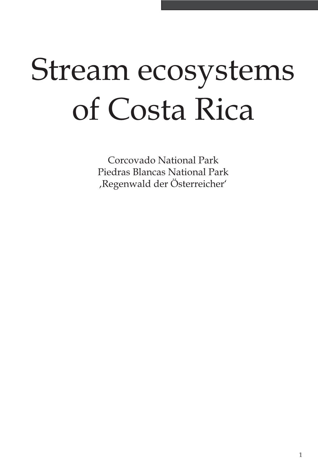 Stream Ecosystems of Costa Rica