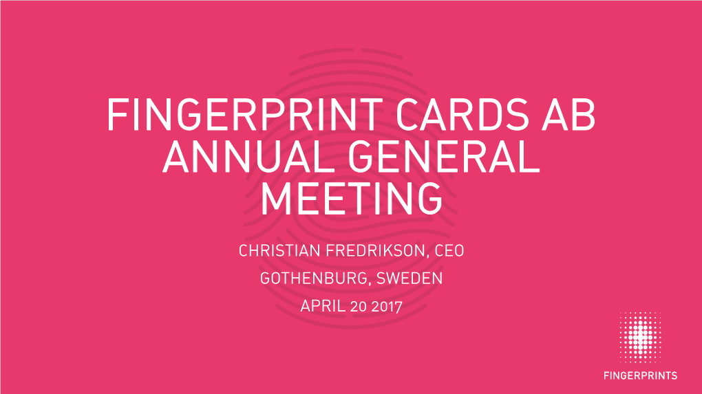 Fingerprint Cards Ab Annual General Meeting