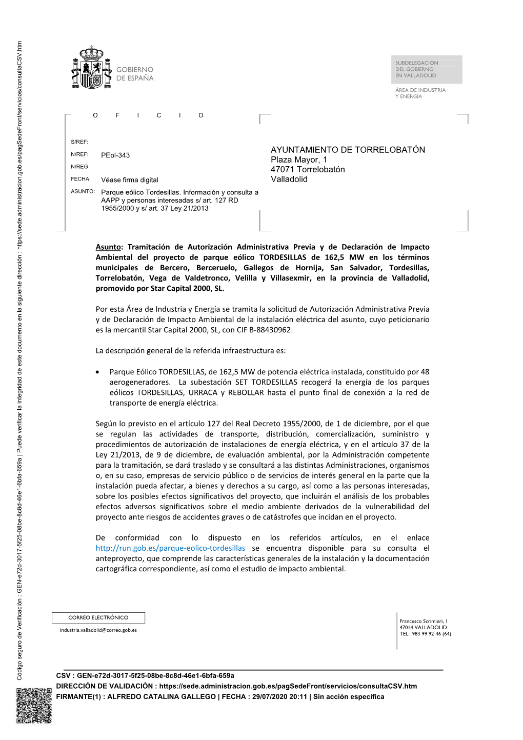 AYUNTAMIENTO DE TORRELOBATÓN Plaza Mayor, 1 47071 Torrelobatón Valladolid Asunto: Tramitación De Autorización Administrativa