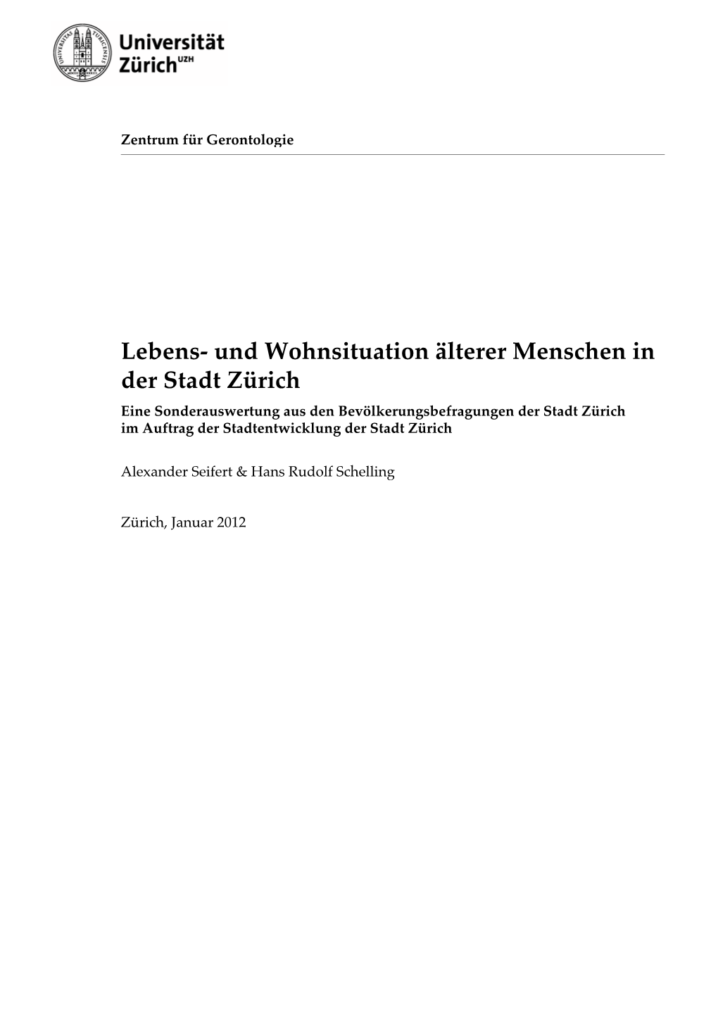 Lebens- Und Wohnsituation Älterer Menschen in Der Stadt Zürich