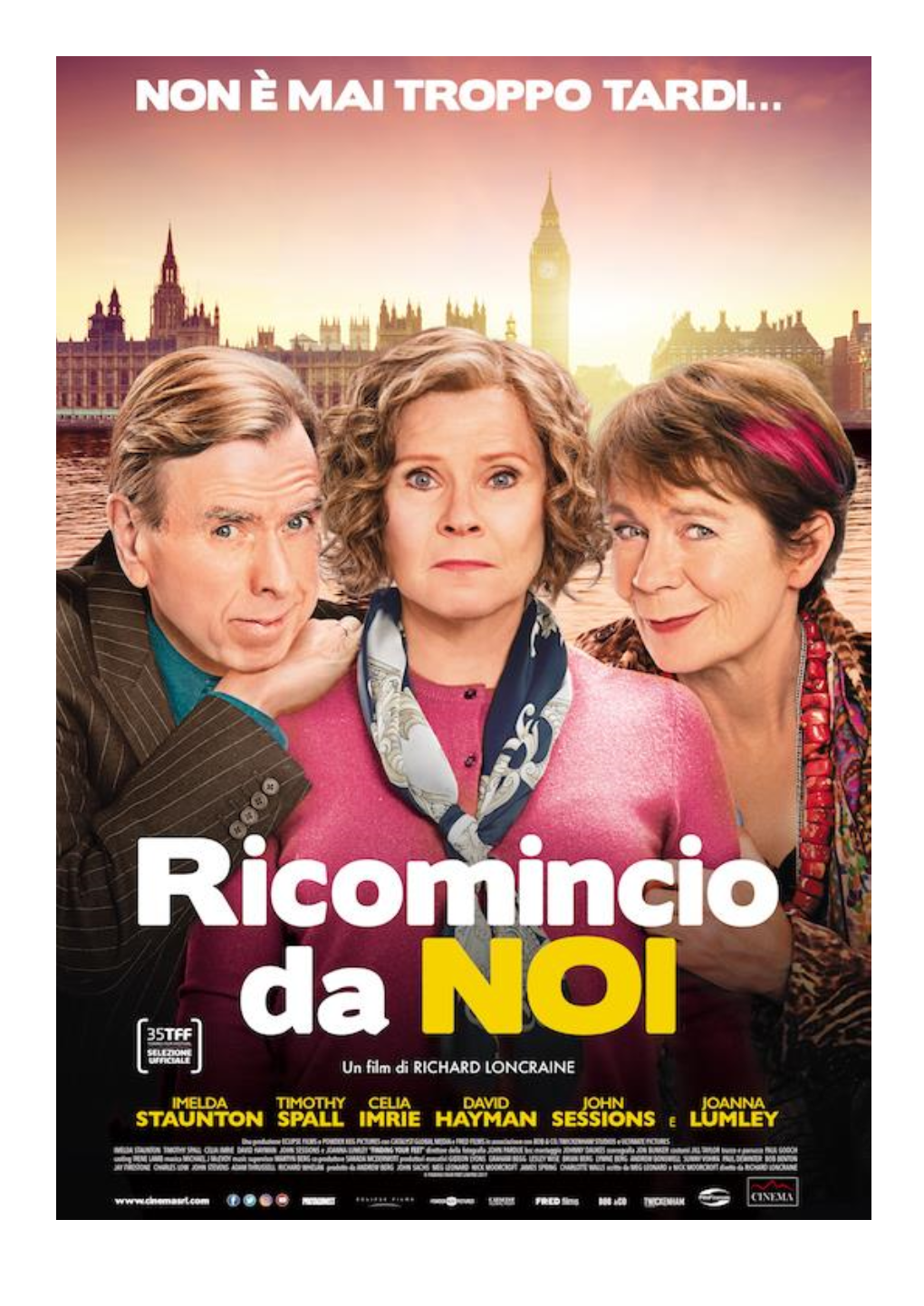 Ricomincio Da Noi (Finding You Feet)