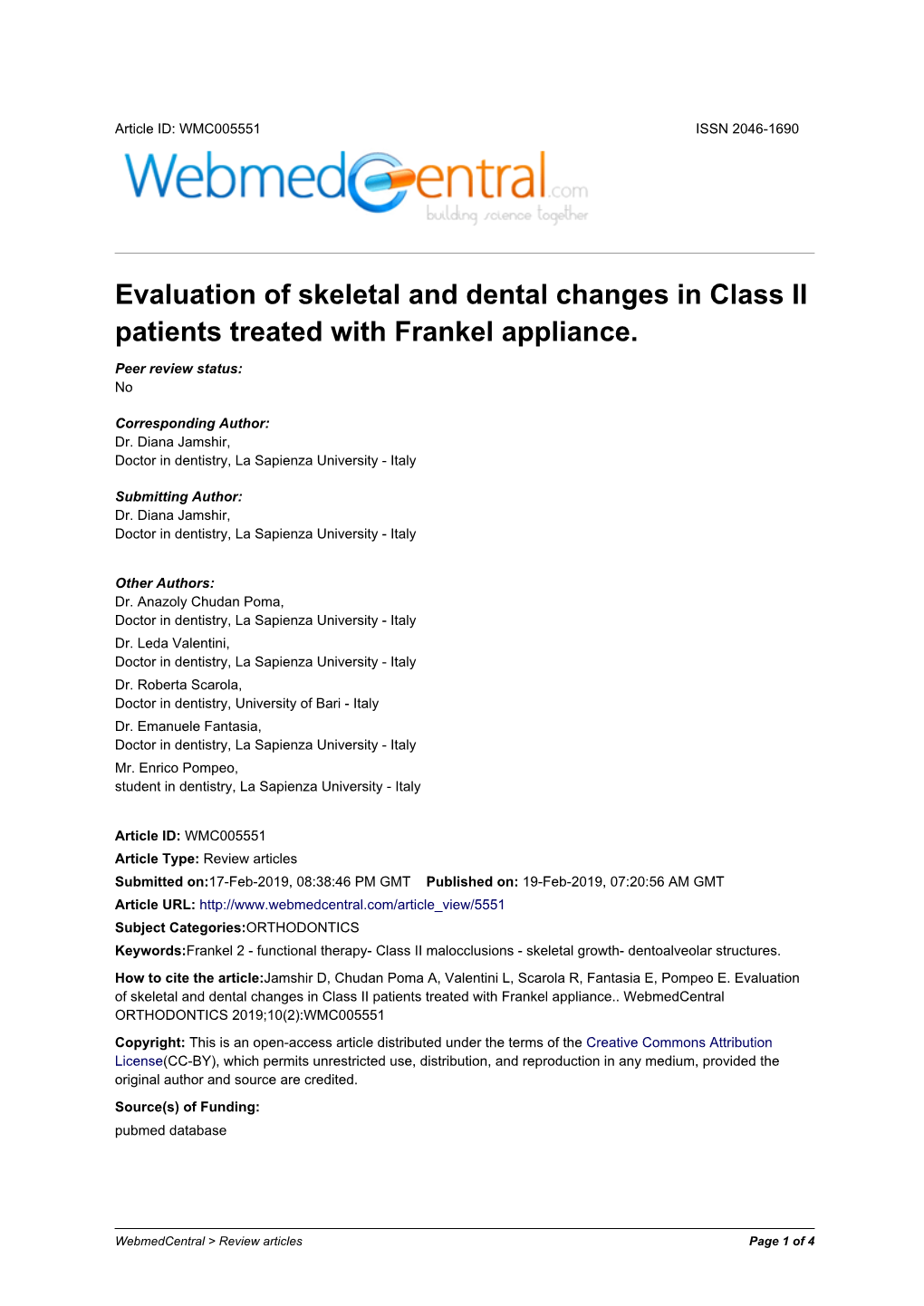 Evaluation of Skeletal and Dental Changes in Class II Patients Treated with Frankel Appliance