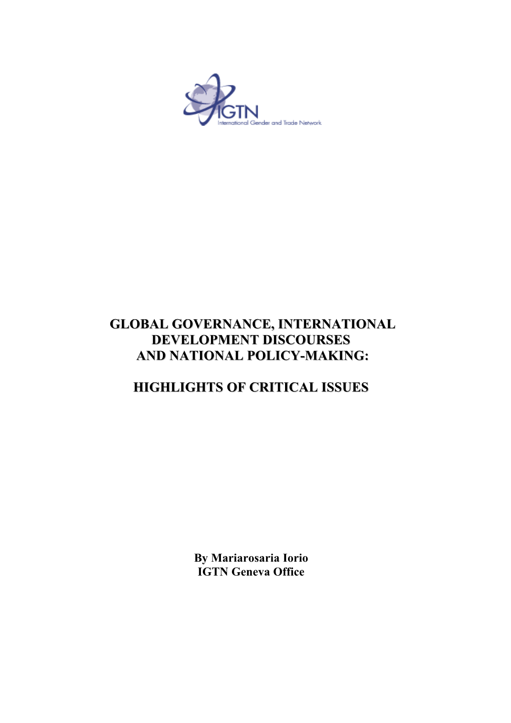 Global Governance, International Development Discourses and National Policy-Making