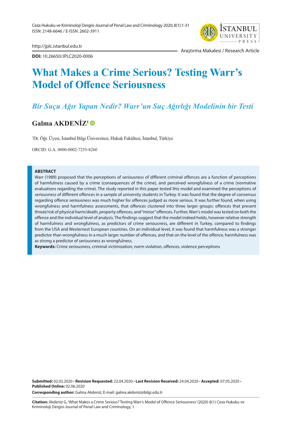 What Makes a Crime Serious? Testing Warr's Model of Offence Seriousness