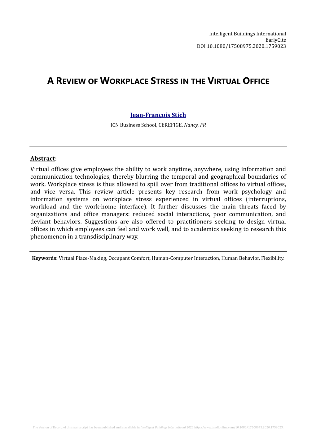 A Review of Workplace Stress in the Virtual Office