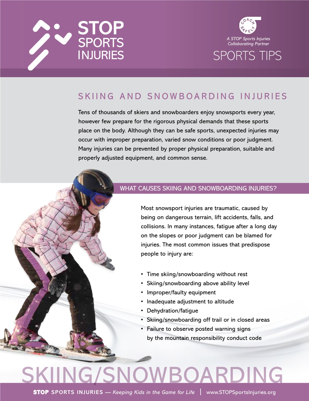 Skiing and Snowboarding Injuries?