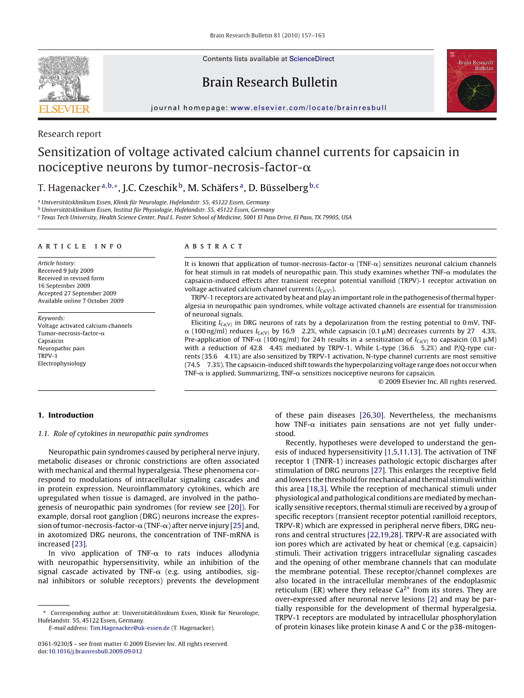 Brain Research Bulletin Sensitization of Voltage Activated Calcium Channel Currents for Capsaicin in Nociceptive Neurons by Tumo