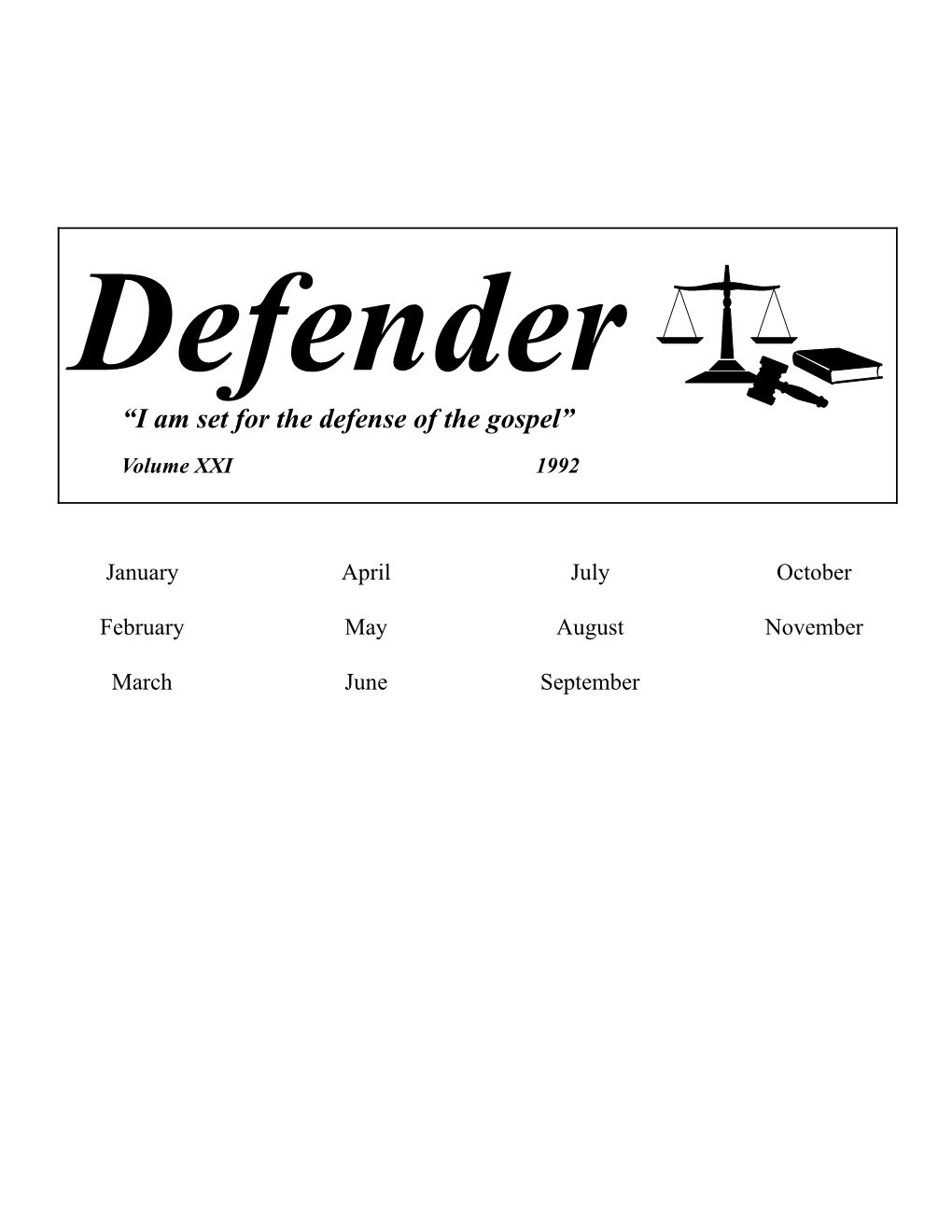 Defender, Vol. XXI, 1992