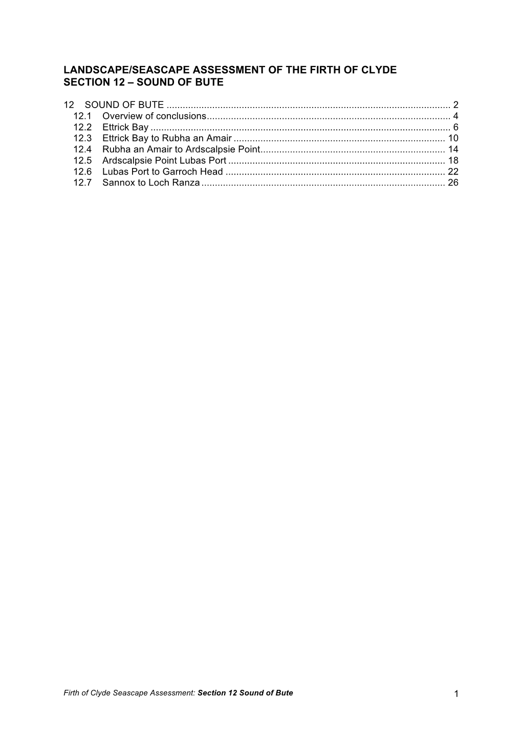 Landscape/Seascape Assessment of the Firth of Clyde Section 12 – Sound of Bute