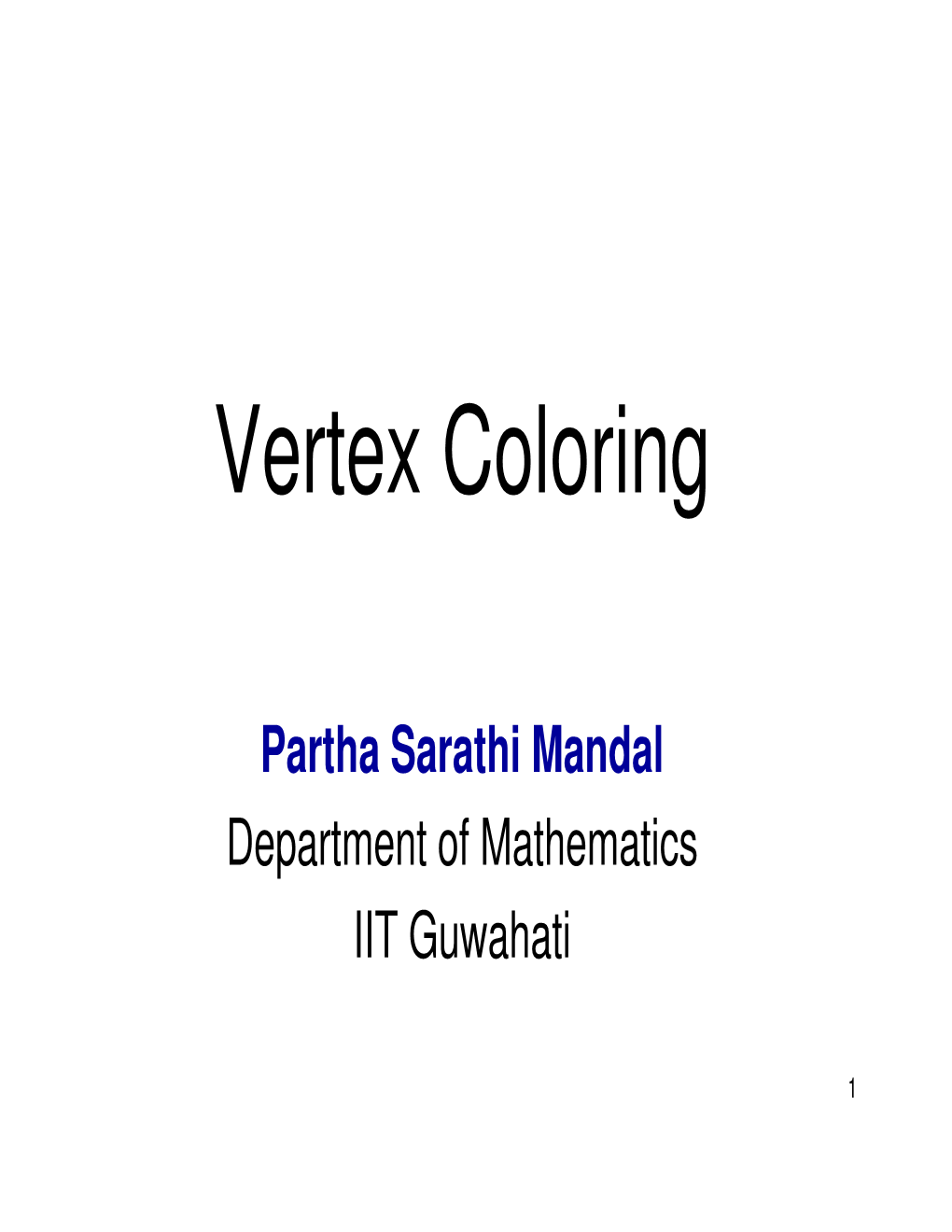 Vertex Coloring