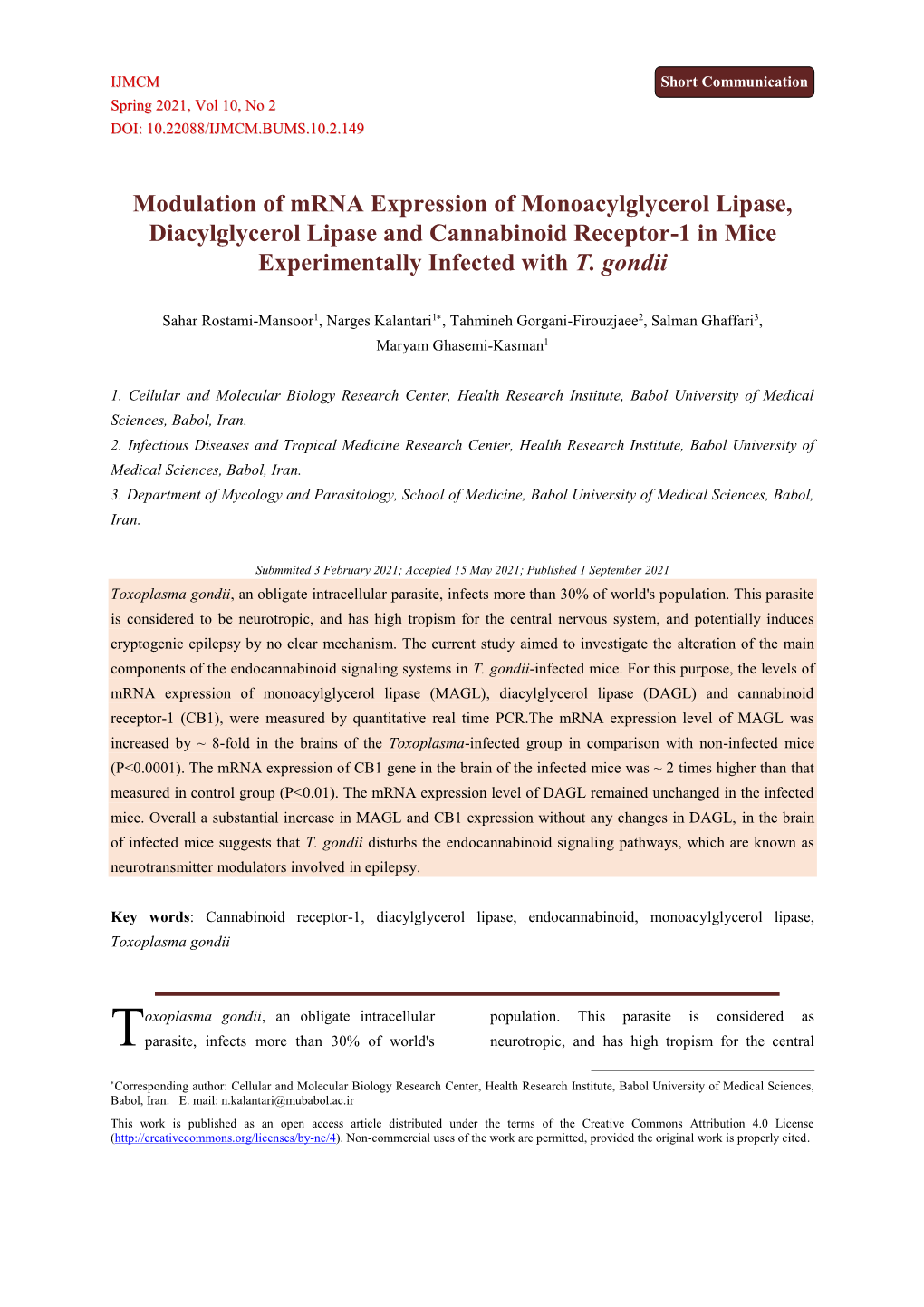 Modulation of Mrna Expression of Monoacylglycerol Lipase, Diacylglycerol Lipase and Cannabinoid Receptor-1 in Mice Experimentally Infected with T