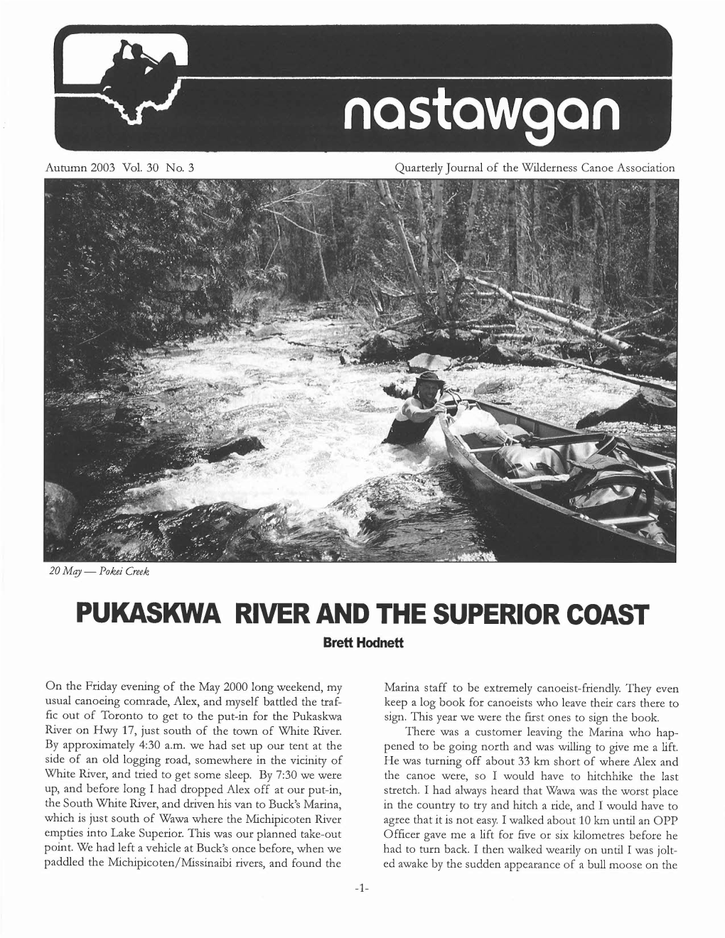PUKASKWA RIVER and the SUPERIOR COAST Brett Hodnett