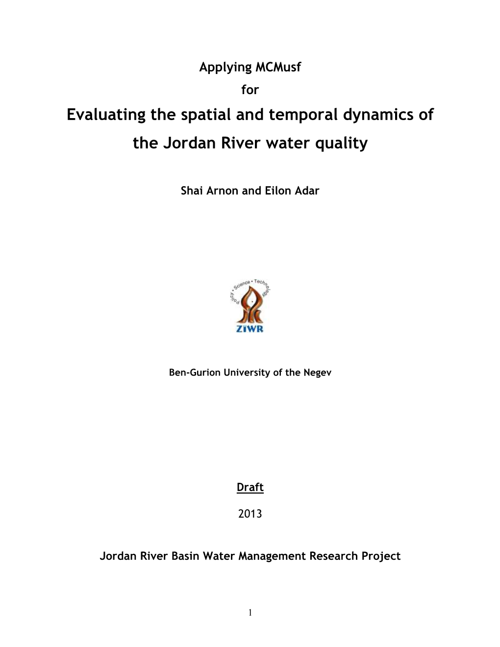 Evaluating the Spatial and Temporal Dynamics of the Jordan River Water Quality