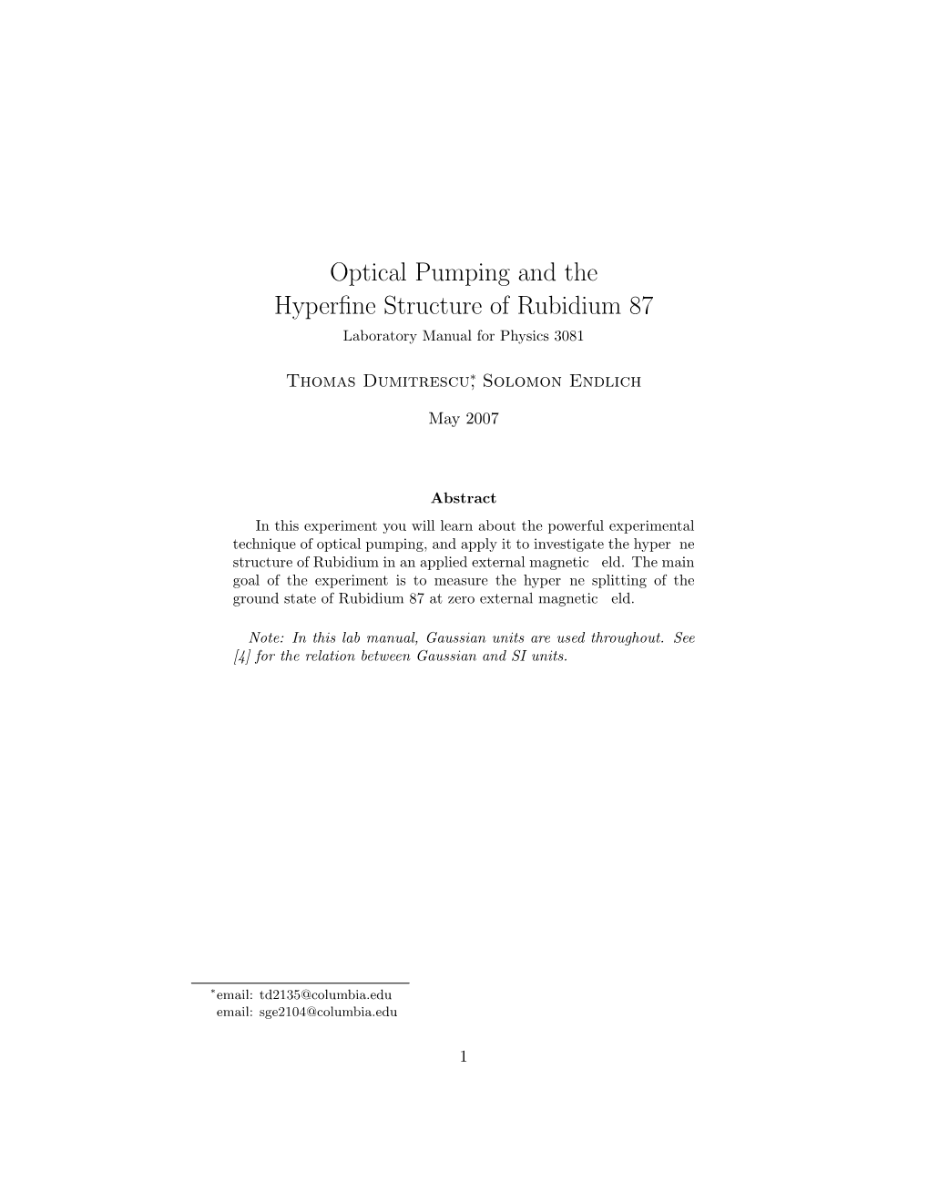 Optical Pumping and the Hyperfine Structure of Rubidium 87