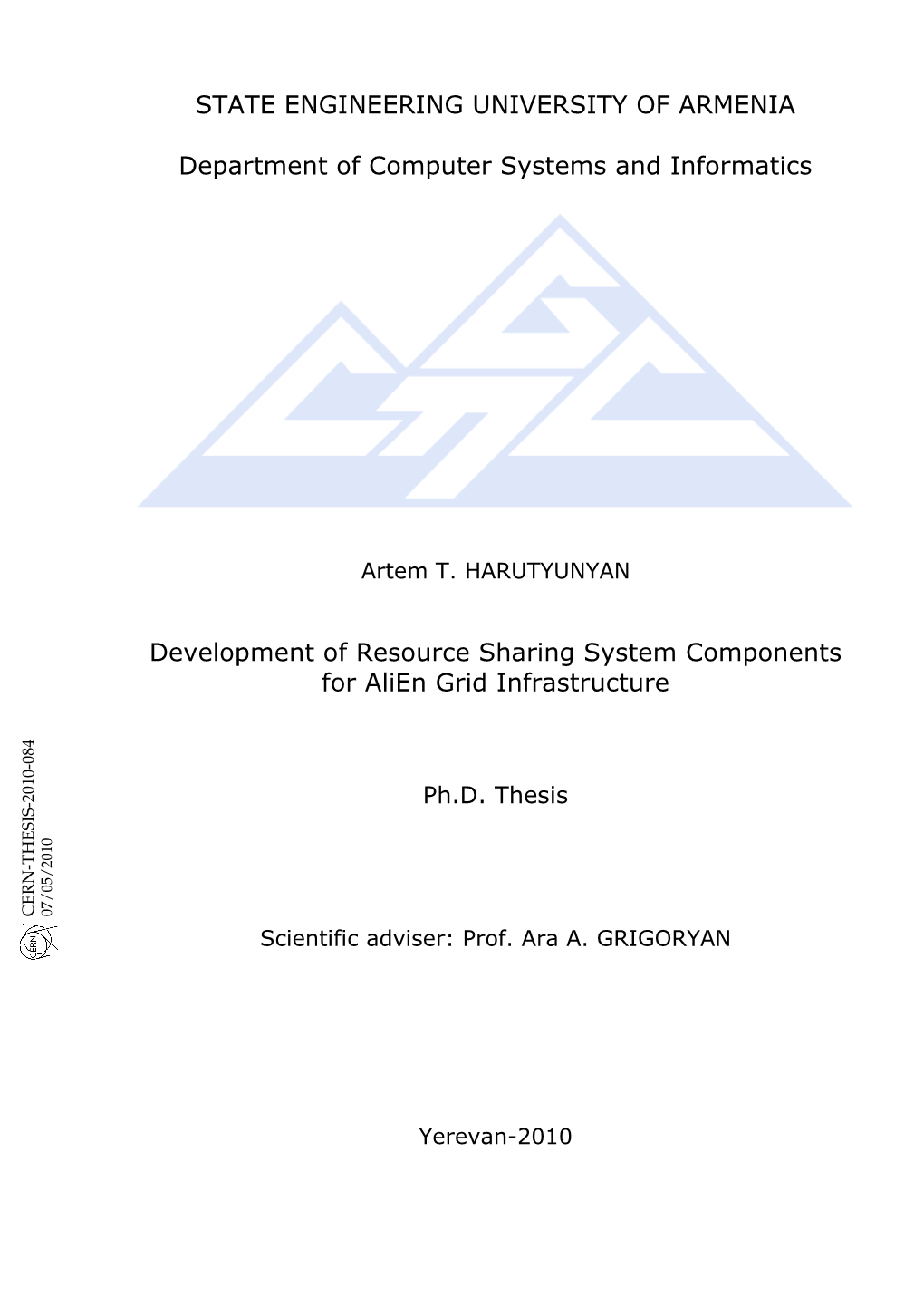 STATE ENGINEERING UNIVERSITY of ARMENIA Department of Computer Systems and Informatics Development of Resource Sharing System Co