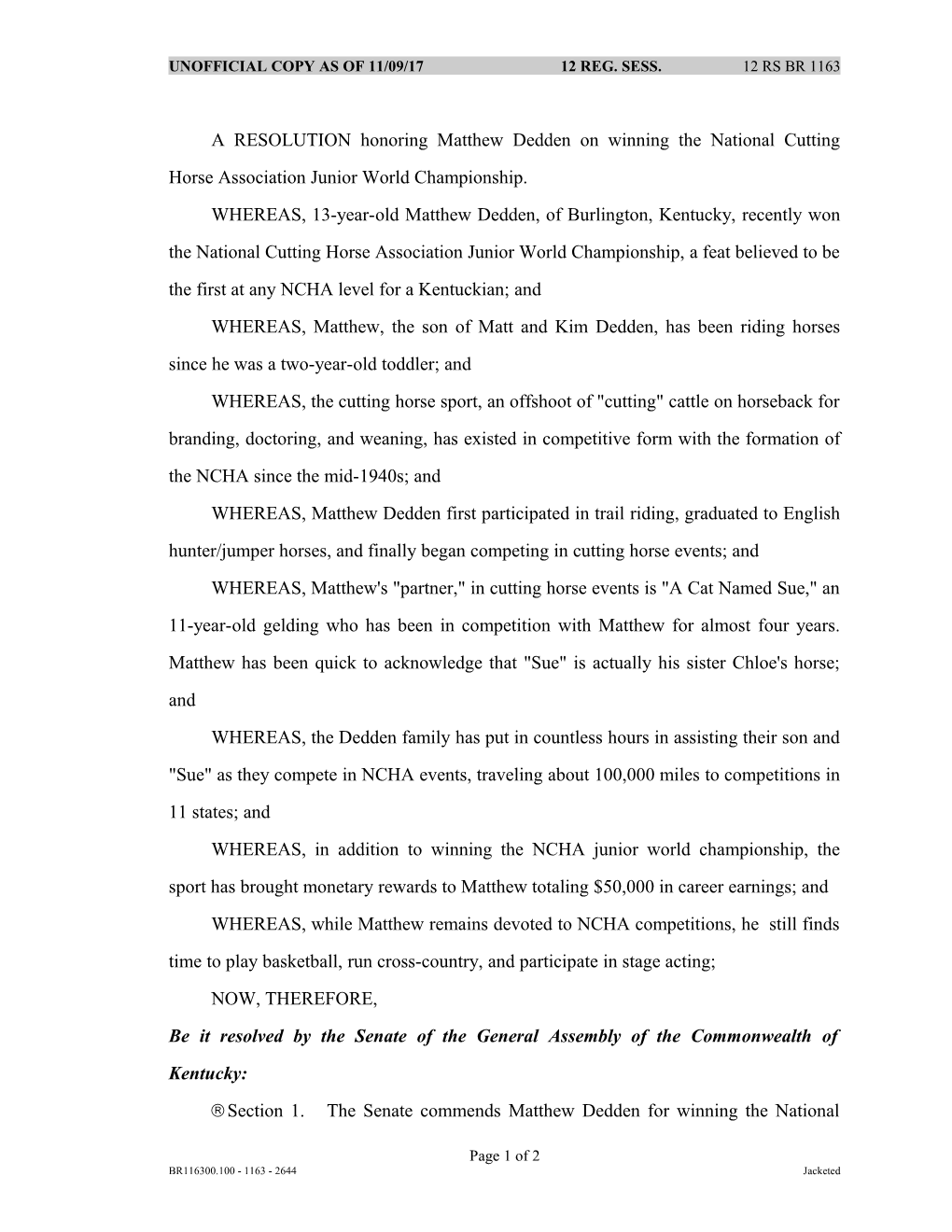 A RESOLUTION Honoring Matthew Dedden On Winning The National Cutting Horse Association Junior World Championship