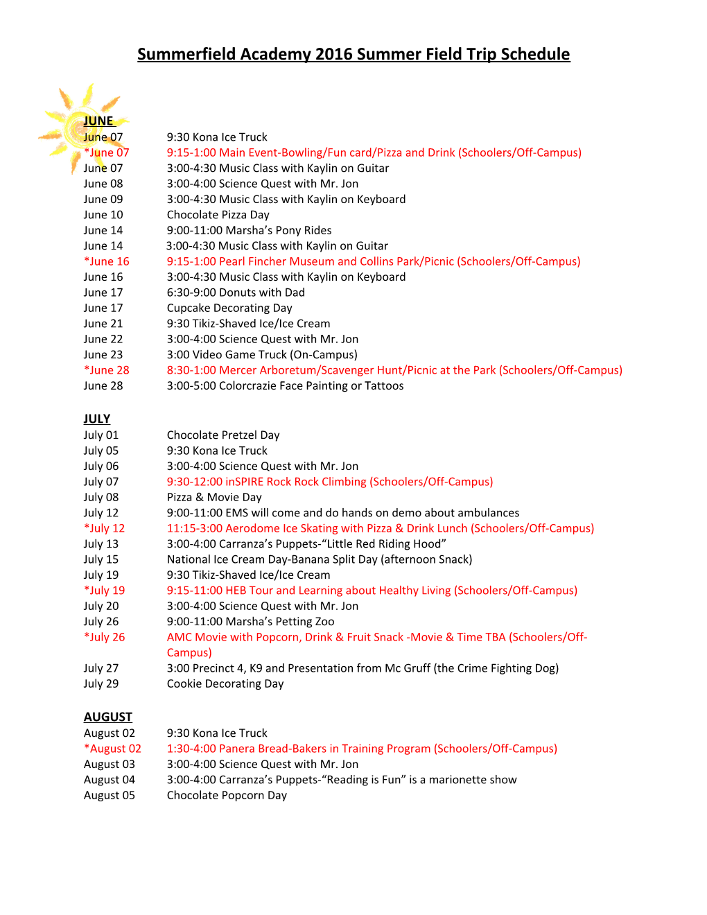 Summerfield Academy 2016 Summer Field Trip Schedule