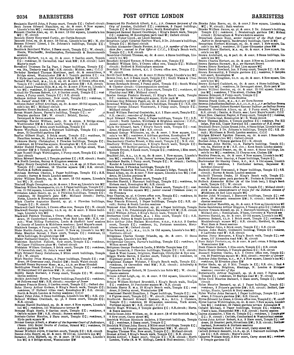 POST OFFICE LONDON BARRISTERS Benjamin Harold John, 5 Pump Court, Temple E C ; Oxford Circuit Bosanquet Sir Frederick Albert, K.C., J.P