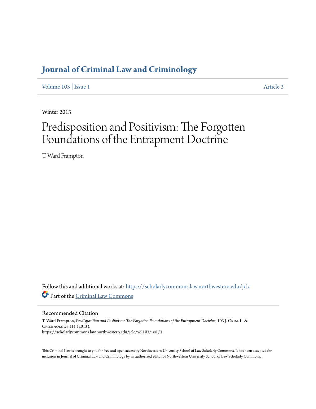 Predisposition and Positivism: the Orf Gotten Foundations of the Entrapment Doctrine T