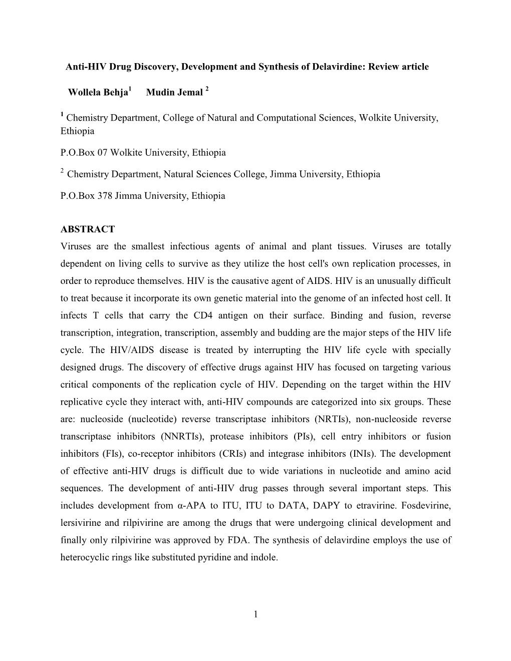 1 Anti-HIV Drug Discovery, Development and Synthesis Of