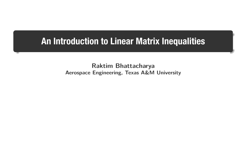 An Introduction to Linear Matrix Inequalities