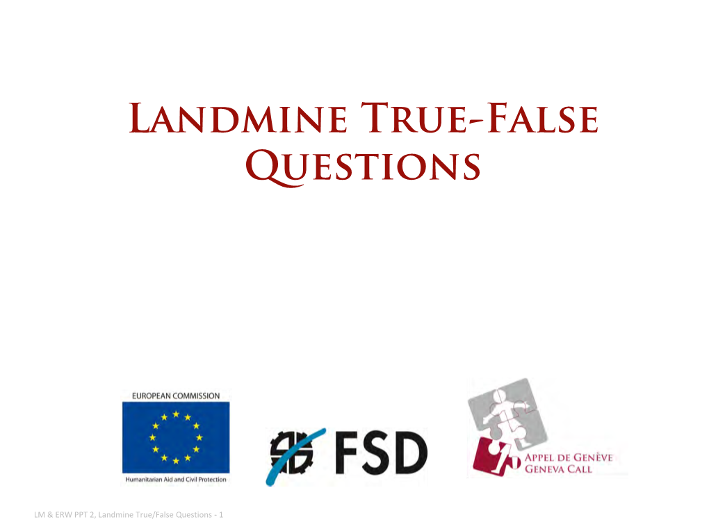 Landmine True-False Questions