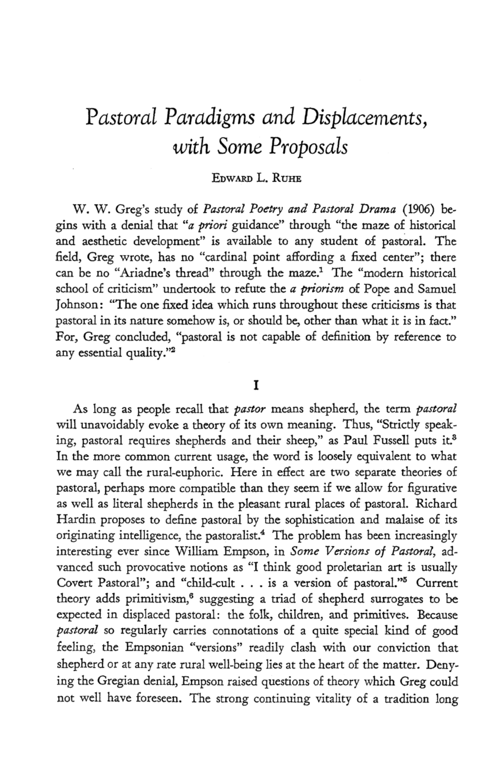 Fastoral Paradigms and Displacements, with Some Proposals