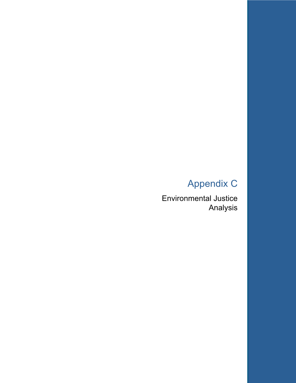 Appendix C Environmental Justice Analysis