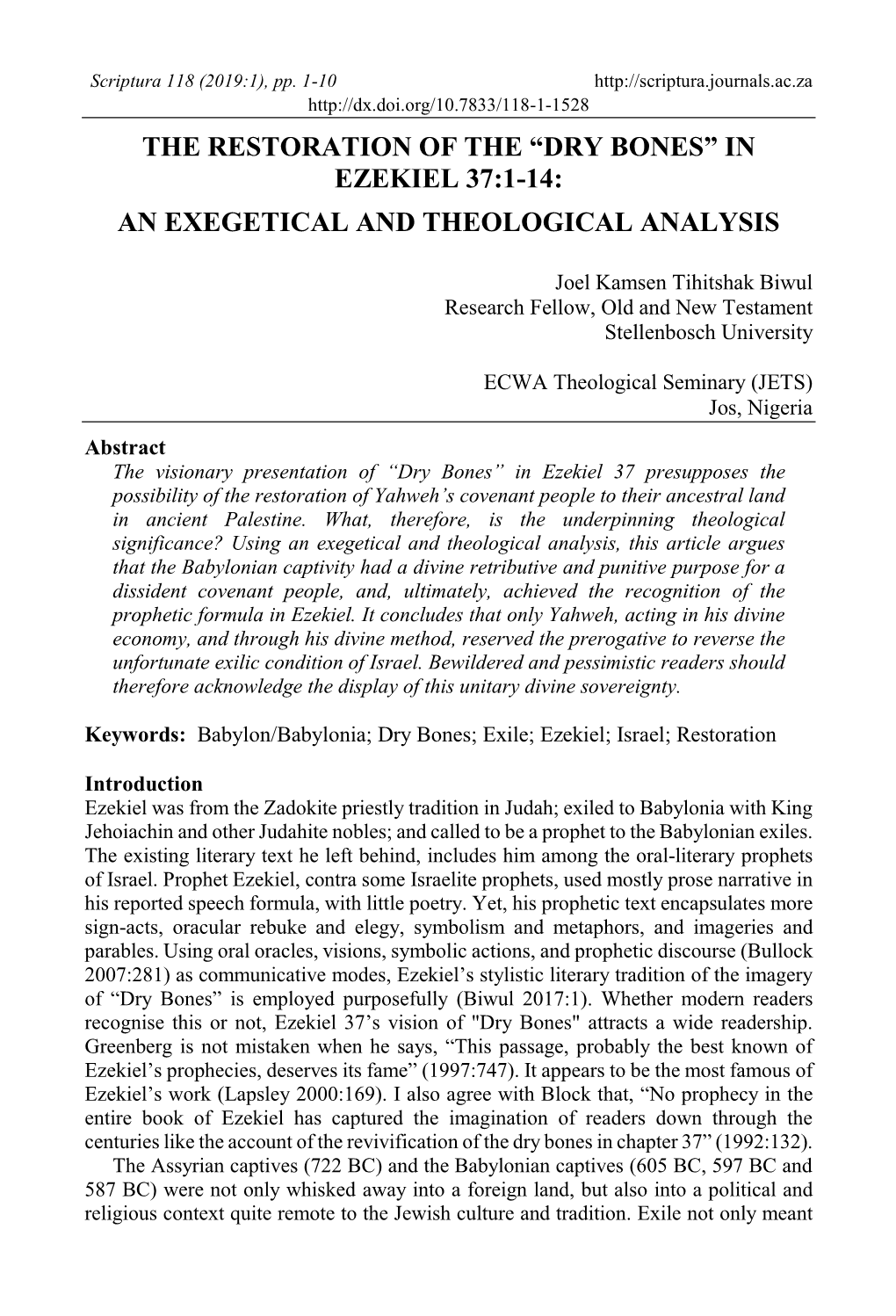 The Restoration of the “Dry Bones” in Ezekiel 37:1-14: an Exegetical and Theological Analysis