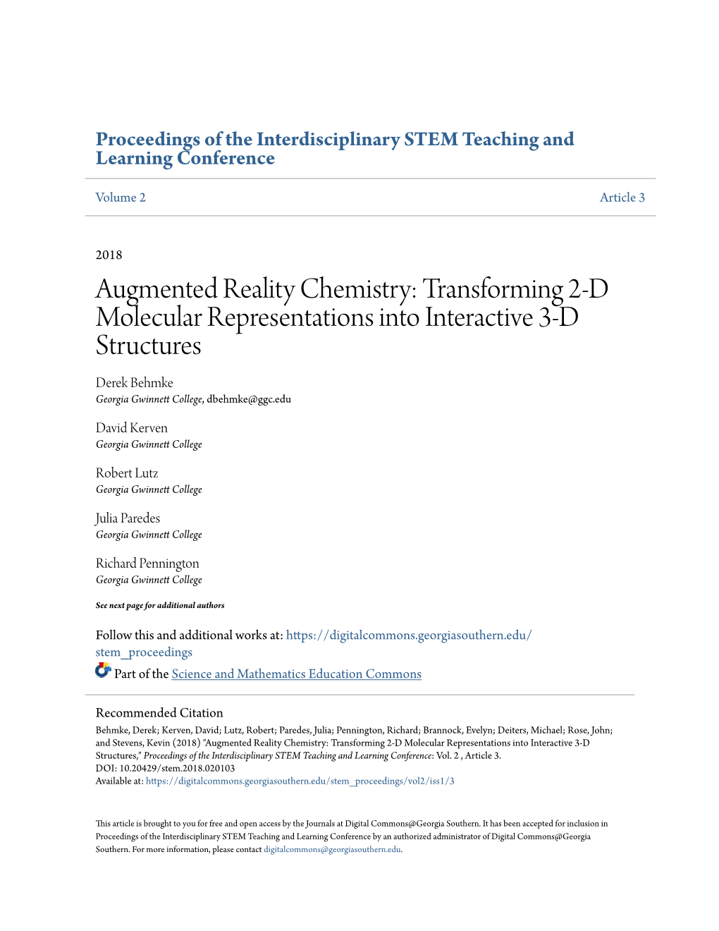 Augmented Reality Chemistry: Transforming 2-D Molecular Representations Into Interactive 3-D Structures Derek Behmke Georgia Gwinnett College, Dbehmke@Ggc.Edu