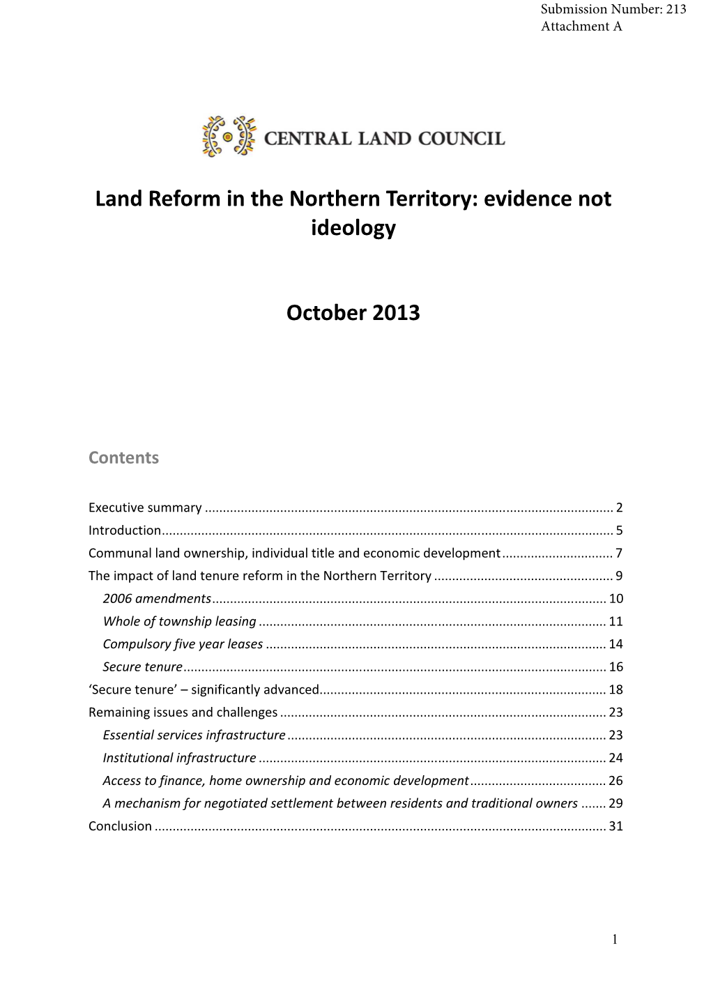 Land Reform in the Northern Territory: Evidence Not Ideology October 2013