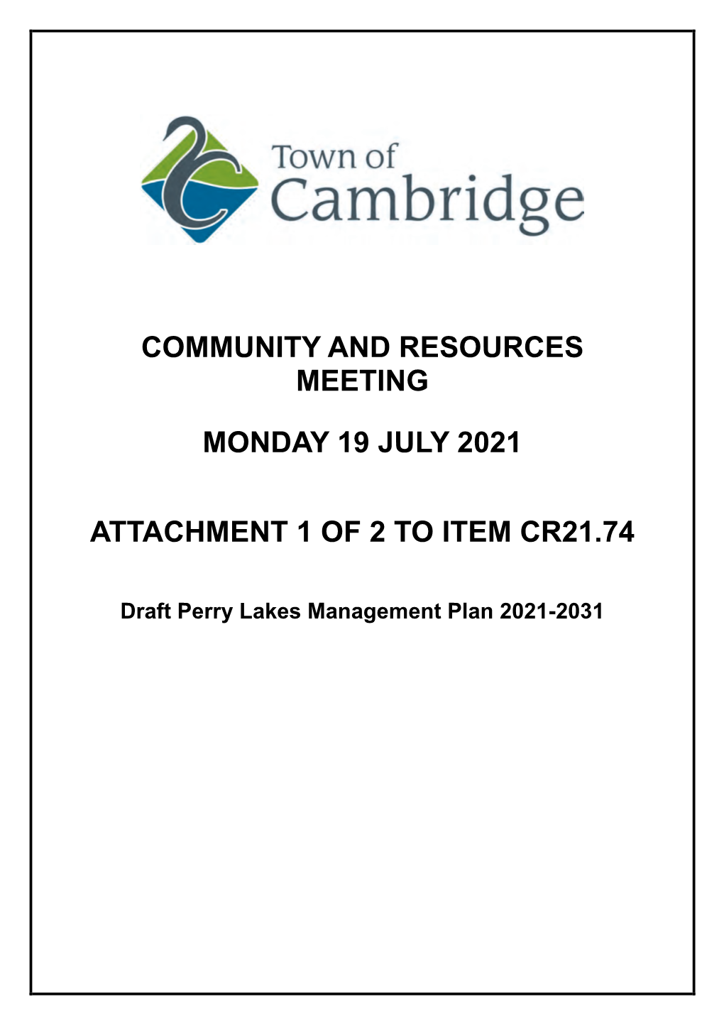 Community and Resources Meeting Monday 19 July 2021