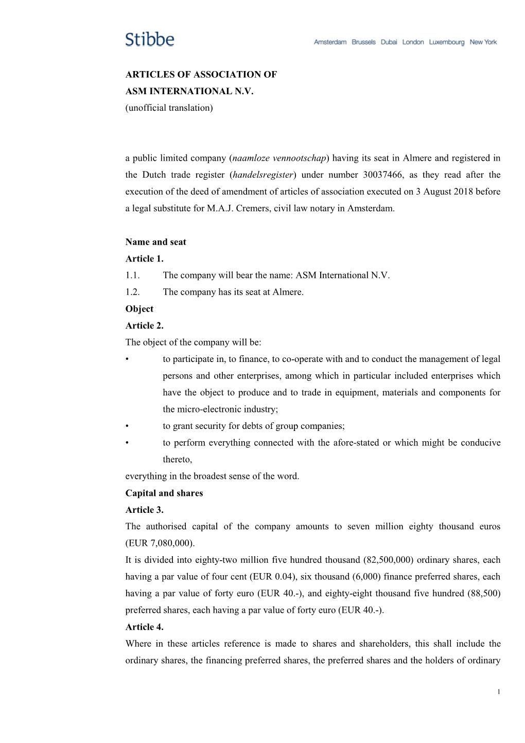 ARTICLES of ASSOCIATION of ASM INTERNATIONAL N.V. (Unofficial Translation)