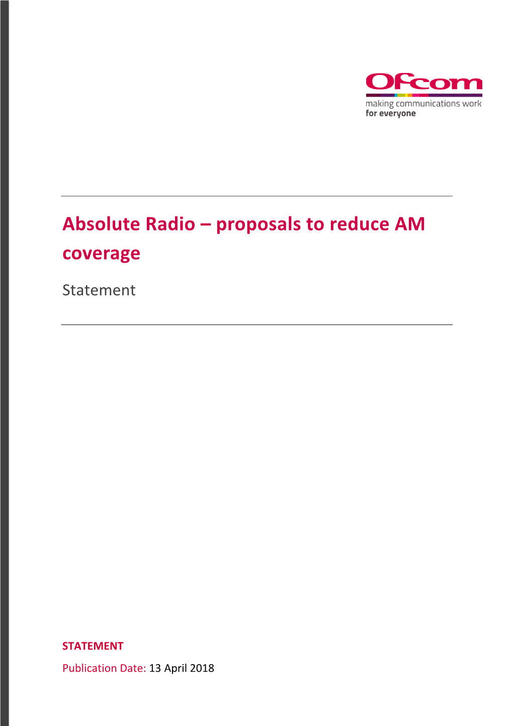 Absolute Radio – Proposals to Reduce AM Coverage Statement