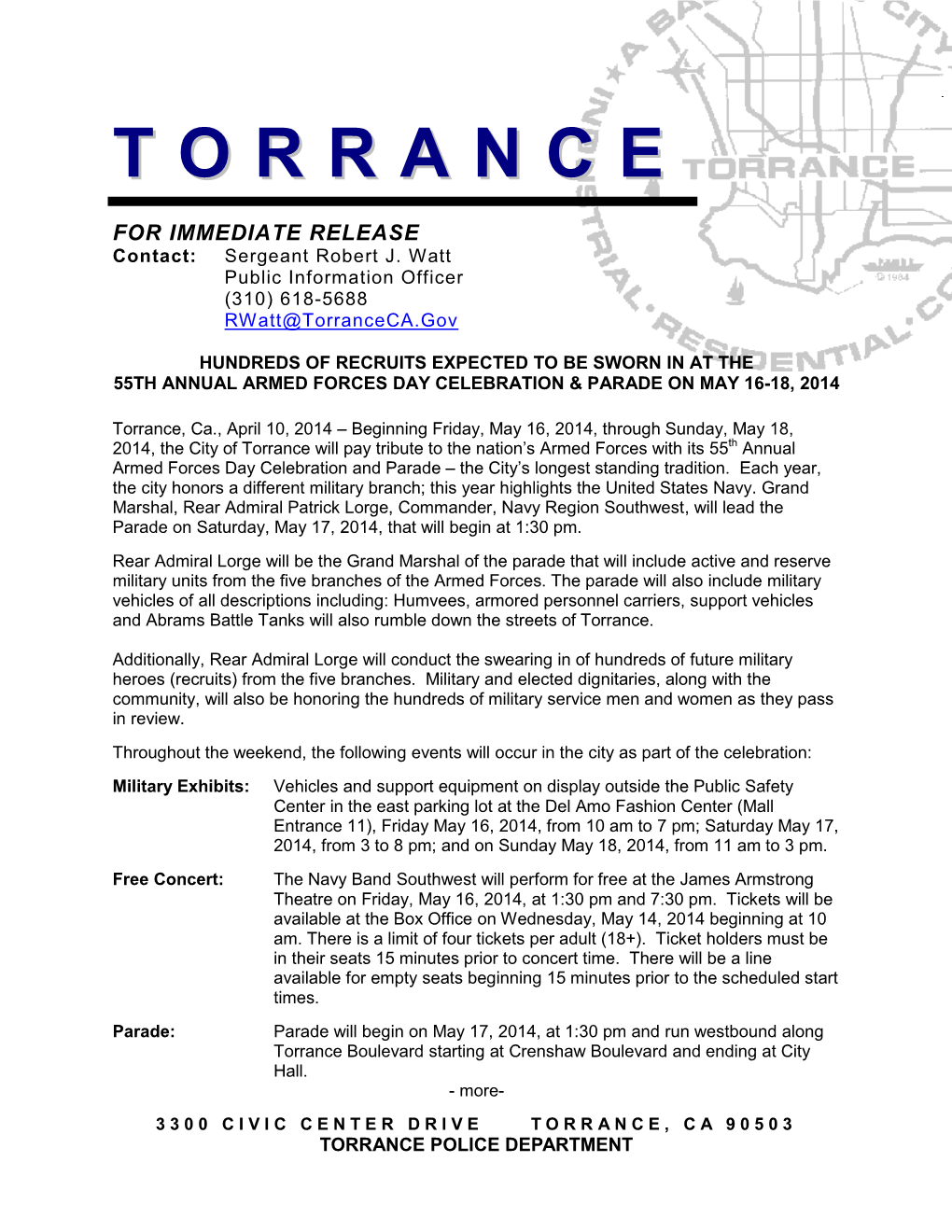 City of Torrance Will Pay Tribute to the Nation’S Armed Forces with Its 55Th Annual Armed Forces Day Celebration and Parade – the City’S Longest Standing Tradition