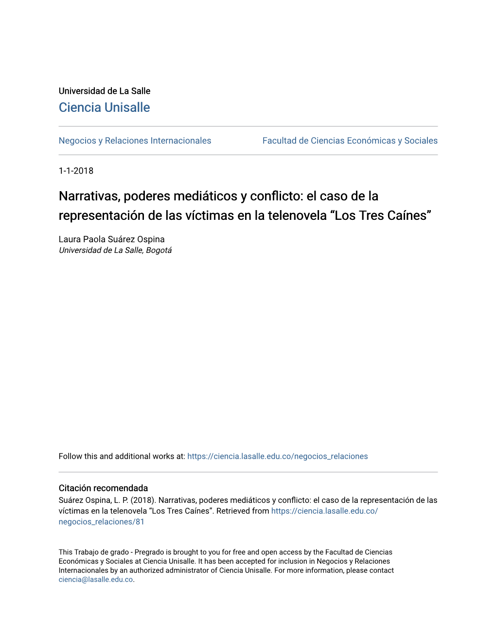 Narrativas, Poderes Mediáticos Y Conflicto: El Caso De La Representación De Las Víctimas En La Telenovela “Los Tres Caínes”