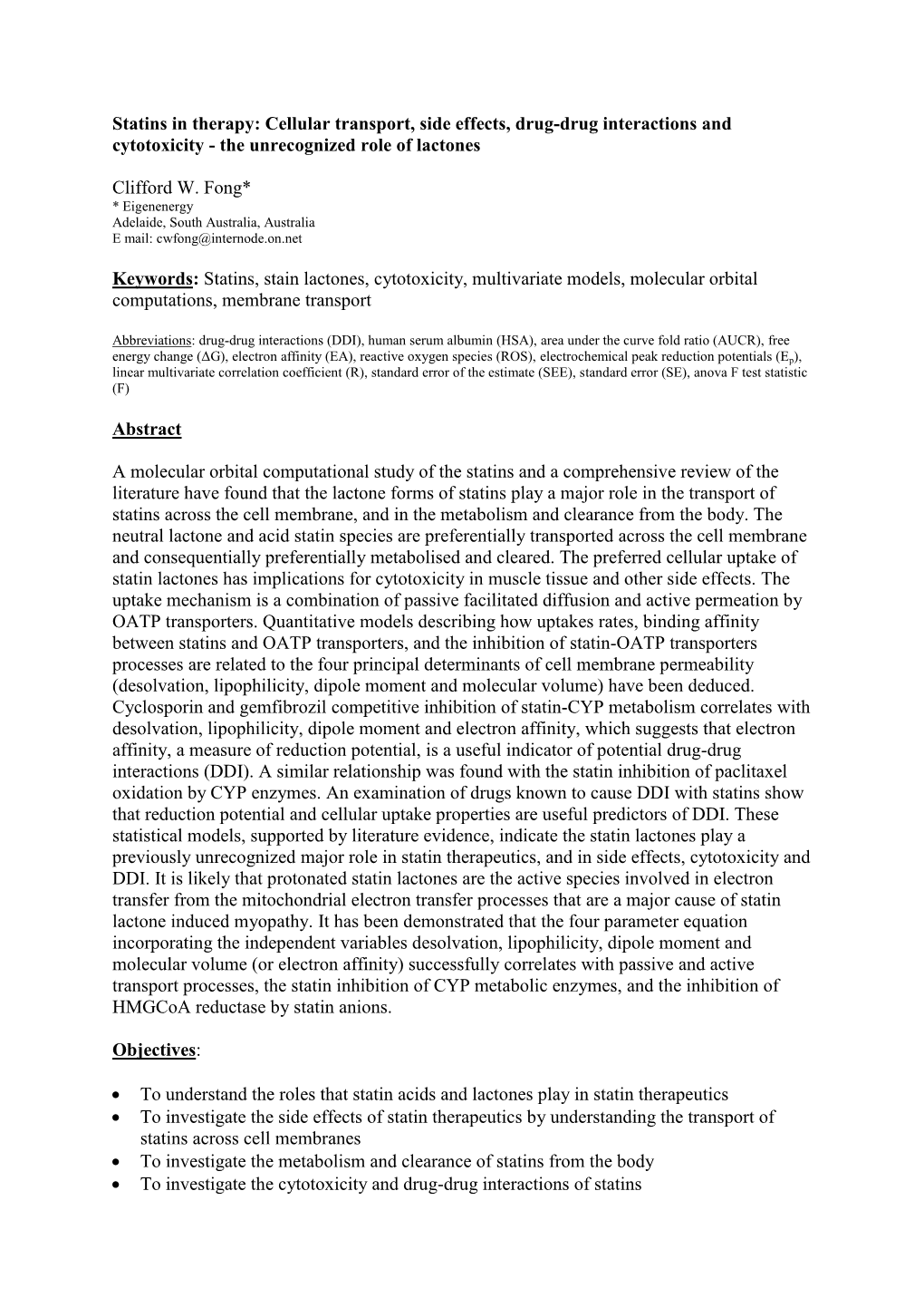 Statins in Therapy: Cellular Transport, Side Effects, Drug-Drug Interactions and Cytotoxicity - the Unrecognized Role of Lactones