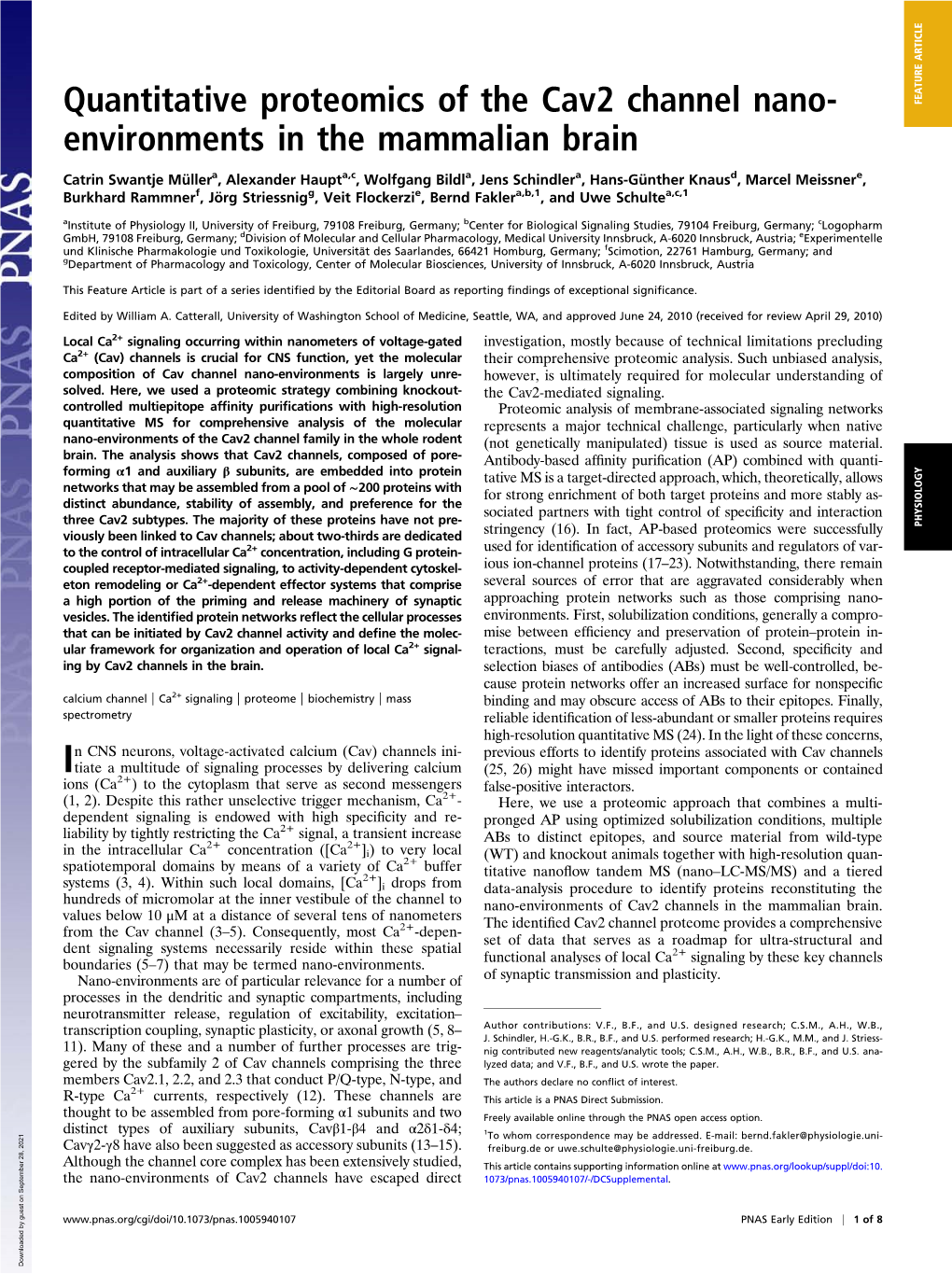 Quantitative Proteomics of the Cav2 Channel Nano- Environments in The