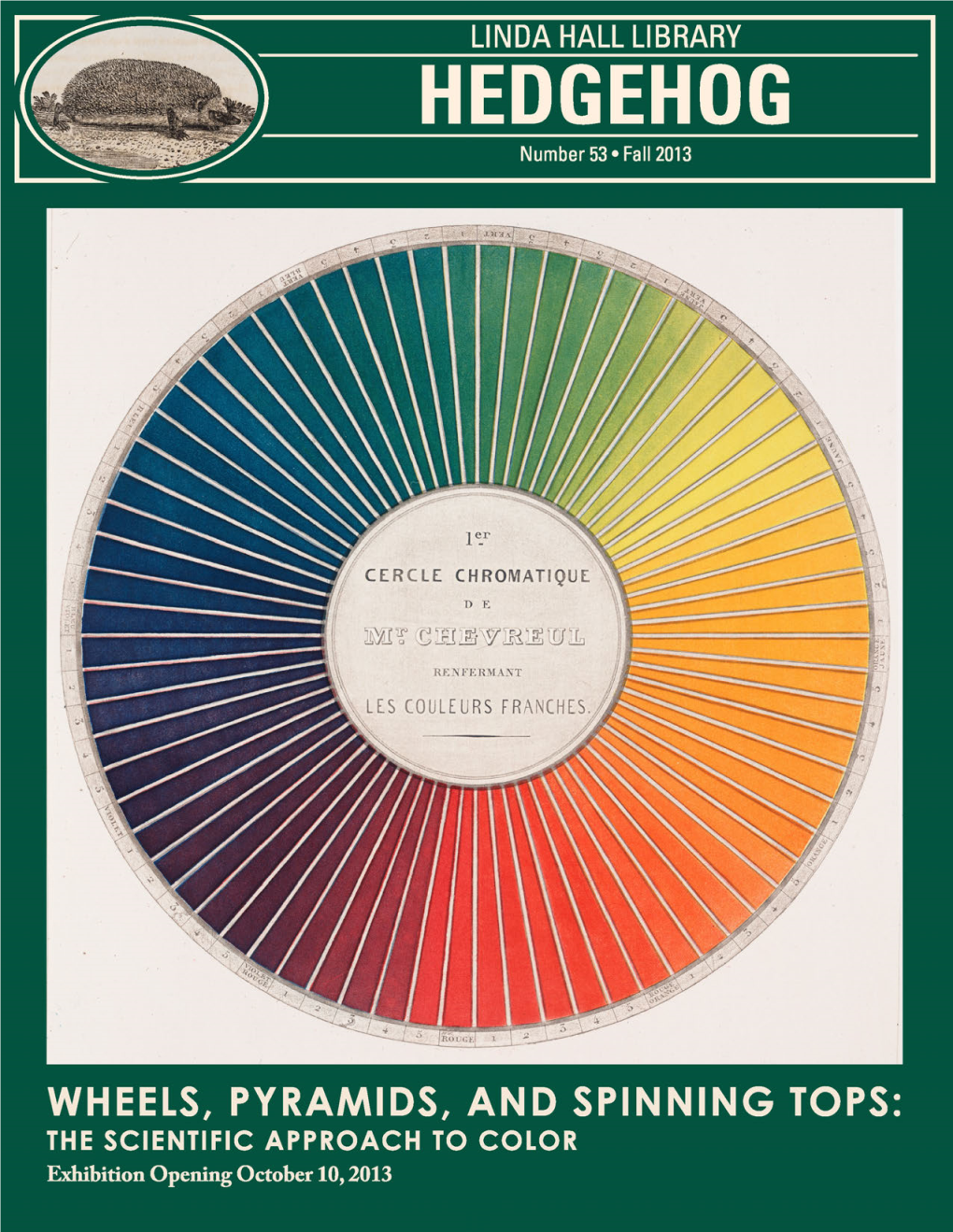 WHEELS, PYRAMIDS, and SPINNING TOPS: the SCIENTIFIC APPROACH to COLOR Exhibition Opening October 10,2013 an Interview with Neil Harbisson