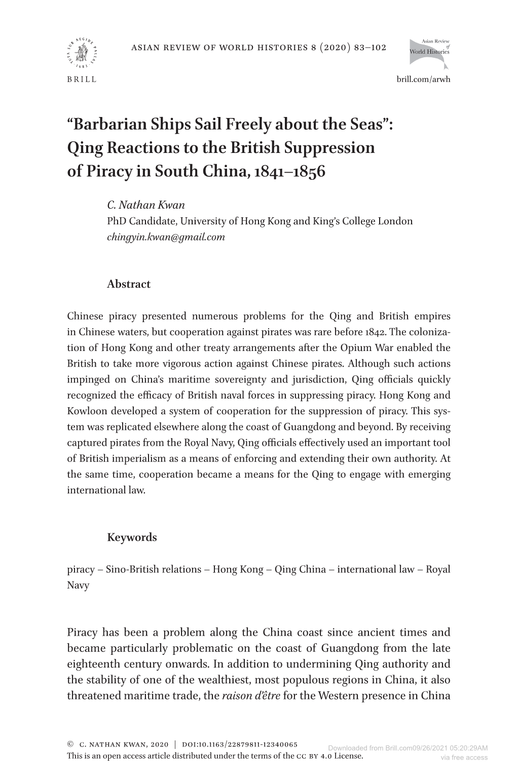 “Barbarian Ships Sail Freely About the Seas”: Qing Reactions to the British Suppression of Piracy in South China, 1841–1856