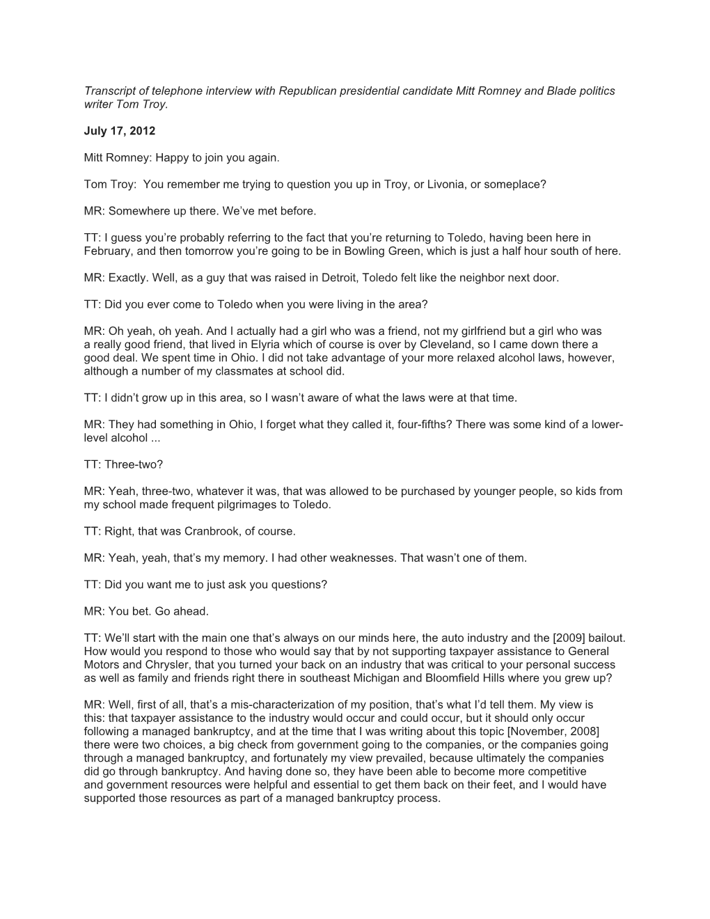 Transcript of Telephone Interview with Republican Presidential Candidate Mitt Romney and Blade Politics Writer Tom Troy