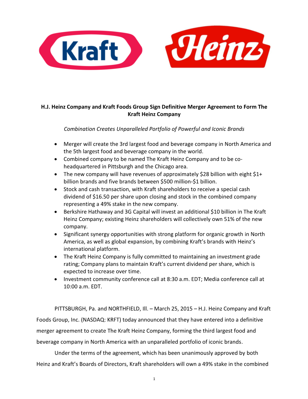 H.J. Heinz Company and Kraft Foods Group Sign Definitive Merger Agreement to Form the Kraft Heinz Company